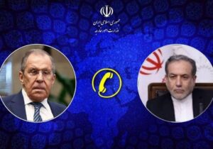تماس تلفنی وزرای امور خارجه ایران و روسیه