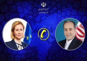 گفتوگوی تلفنی وزیر امور خارجه و مسئول سیاست خارجی اتحادیه اروپا
